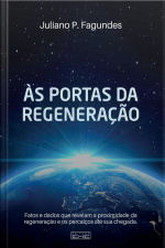 Portas Da Regeneração