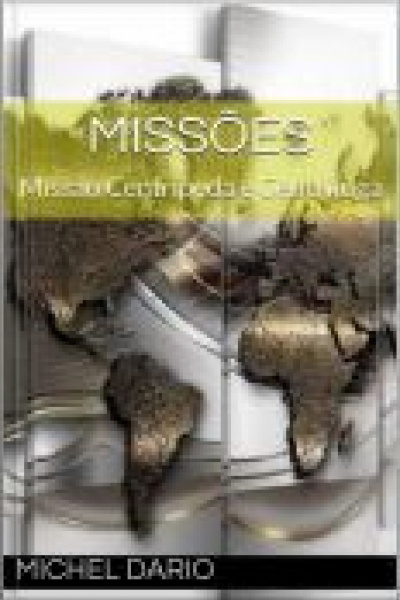 Missões : Missão Centrípeta E Centrífuga