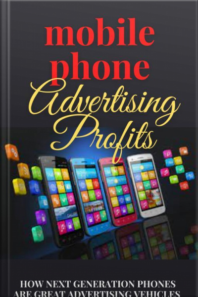 Mobile Phone Advertising Profits