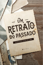 Um Retrato Do Passado