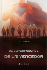 Os Superpoderes De Um Vencedor