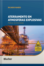 Aterramento Em Atmosferas Explosivas: Práticas Recomendadas