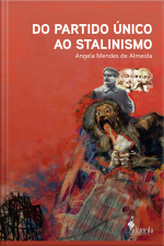 Do Partido Único Ao Stalinismo