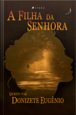 A Filha Da Senhora