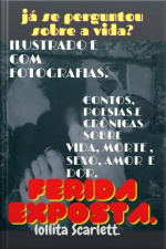 Ferida Exposta.