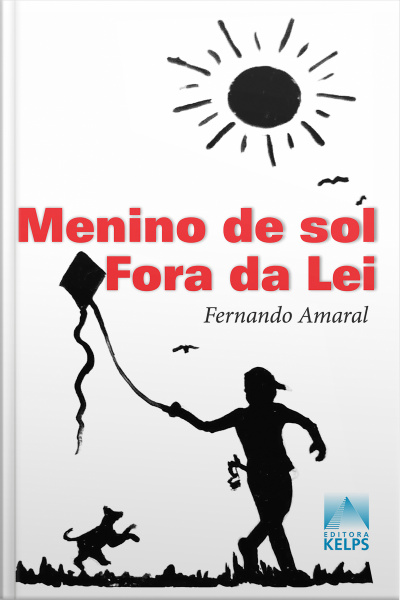 Menino De Sol Fora Da Lei