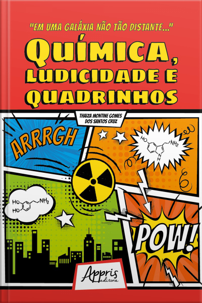 em Uma Galáxia Não Tão Distante... Química, Ludicidade E Quadrinhos