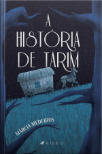 A História De Tarim