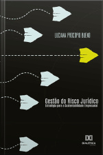 Gestão Do Risco Jurídico: Estratégia Para A Sustentabilidade Empresarial