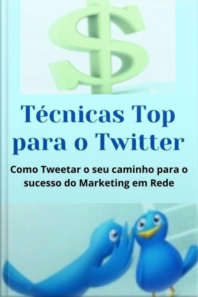 Técnicas Top Para O Twitter