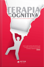 Terapia Cognitiva: Novos Contextos E Novas Possibilidades