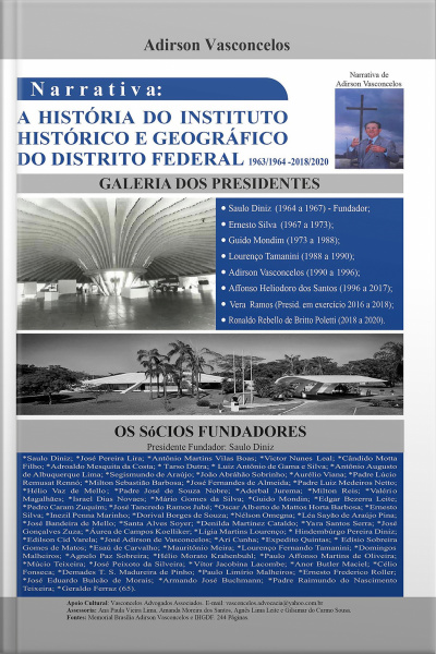Narrativa Sobre A História Do Instituto Histórico E Geográfico Do Distrito Federal, Comissão De História E Geografia, Comissão De História Oral