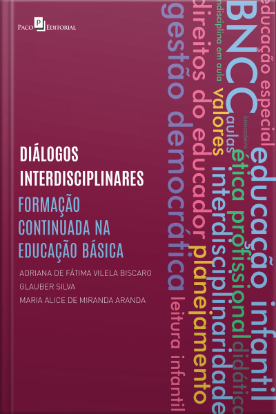 Diálogos Interdisciplinares: Formação Continuada Na Educação Básica