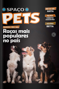 Spaço Pets Ed. 26 - Raças mais populares no Brasil 