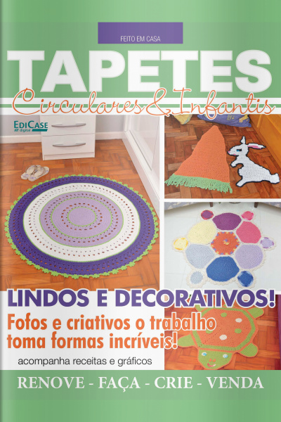Artesanato Simples - Tapetes: Circulares e Infantis - 02/08/2021