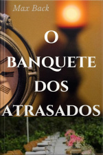 Banquete Dos Atrasados
