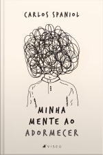 Minha Mente Ao Adormecer