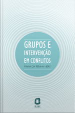 Grupos E Intervenção Em Conflitos