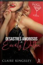 Os Desastres Amorosos De Everly Dalton