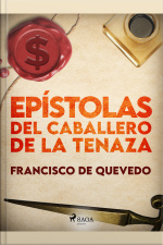 Epístolas Del Caballero De La Tenaza