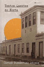 Ventos Quentes Do Norte