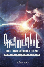 Grenmelnurie: Uma Nova Visão Religiosa