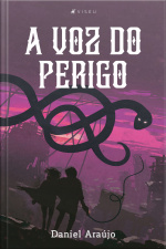 A Voz Do Perigo