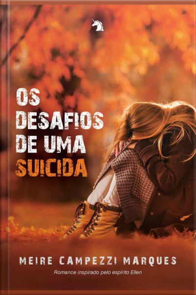 Os Desafios De Uma Suicida
