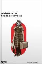 A História De Todas As Famílias