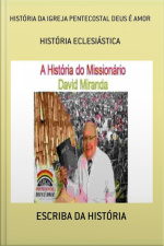 História Da Igreja Pentecostal Deus É Amor: História Eclesiástica
