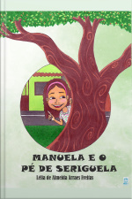 Manuela E O Pé De Seriguela