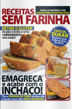 Coleção Receitas Saudáveis -  Receitas Sem Farinha - Edição 2
