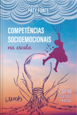 Competências Socioemocionais na Escola