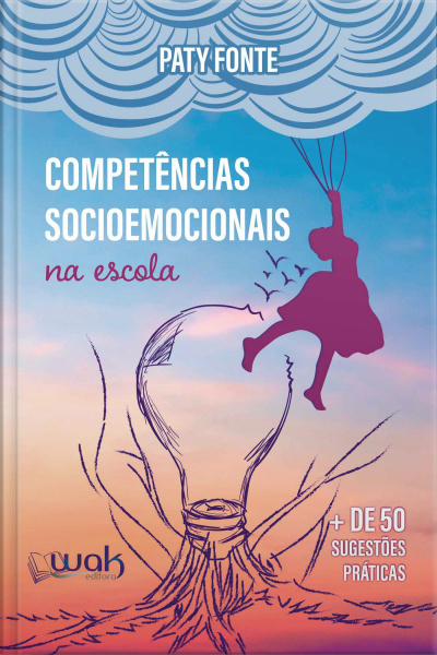 Competências Socioemocionais na Escola