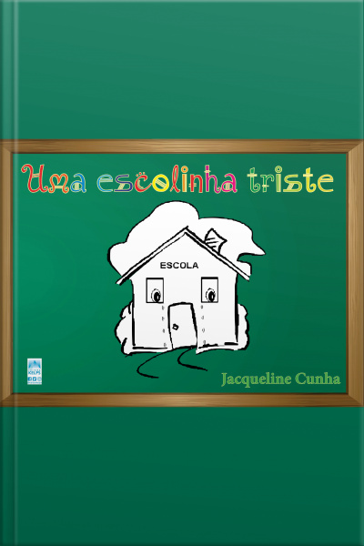 Uma Escolinha Triste