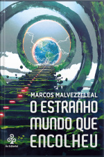 O Estranho Mundo Que Encolheu