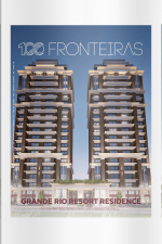 100fronteiras Ed. 192 - Grande Rio Resort Residence, a contemporâneo tem um novo clássico
