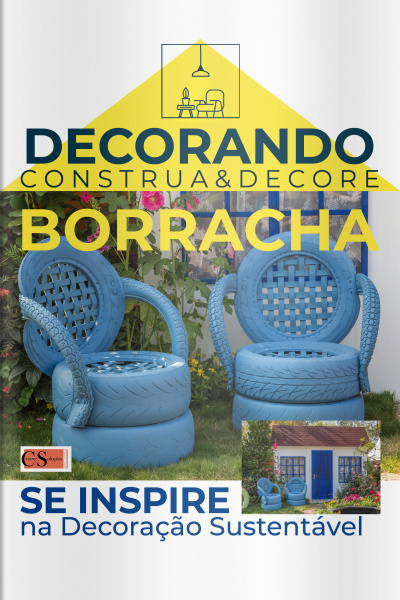 Decorando - Construa e Decore Ed. 09 - BORRACHAS