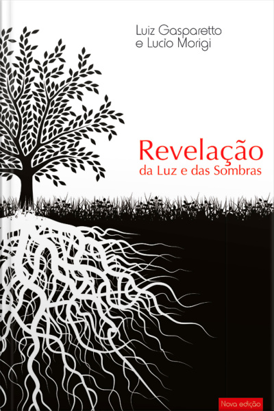 Revelação Da Luz E Das Sombras Nova Edição