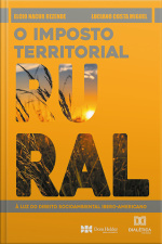 O Imposto Territorial Rural: À Luz Do Direito Socioambiental Ibero-americano