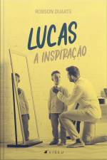 Lucas: A Inspiração