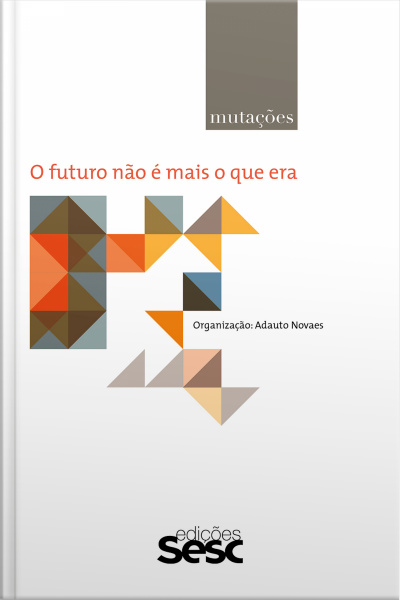 Mutações: O Futuro Não É Mais O Que Era