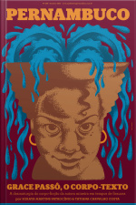 Suplemento Pernambuco #188: Grace Passô, O Corpo-texto