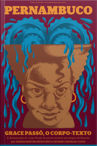 Suplemento Pernambuco #188: Grace Passô, O Corpo-texto