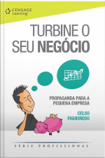 Turbine O Seu Negócio: Propaganda Para A Pequena Empresa