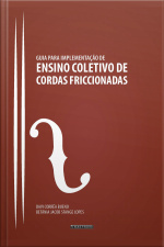 Ensino Coletivo De Guia Para Implementação De Cordas Friccionadas