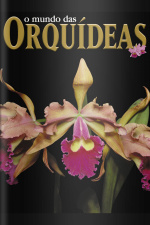 O Mundo das Orquídeas Edição 6