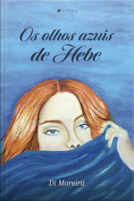 Os Olhos Azuis De Hebe