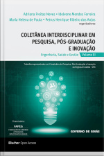 Coletânea Interdisciplinar Em Pesquisa, Pós-graduação E Inovação - Vol. 3: Engenharias, Saúde E Gestão