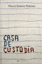 Casa De Custódia